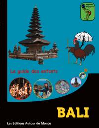 Bali : le guide des enfants