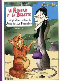 Le renard et la belette : et vingt fables inédites de Jean de La Fontaine