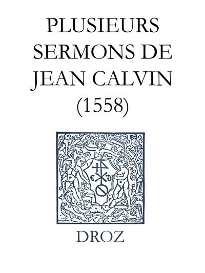 Ioannis Calvini opera omnia. Series V, Sermones. Vol. 8. Plusieurs sermons de Jean Calvin