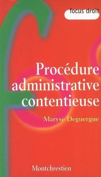Procédure administrative contentieuse