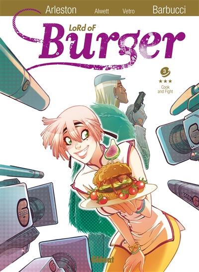 Lord of burger. Vol. 3. Cook and fight