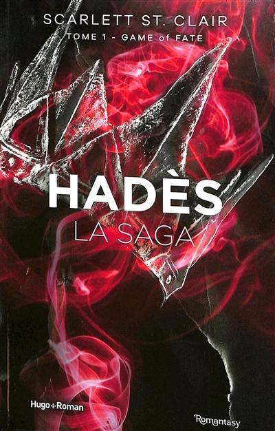 Hadès : la saga. Vol. 1. Game of fate