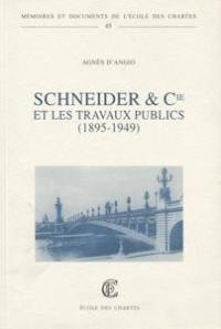 Schneider et Cie et les travaux publics (1895-1949)