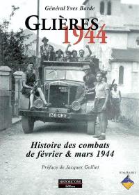 Glières 1944 : histoire des combats de février et mars 1944