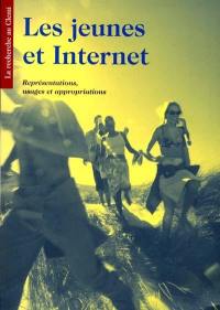 Les jeunes et Internet : représentations, usages et appropriations