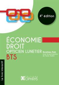 Economie-droit BTS opticien lunetier : le livre interactif