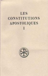 Les Constitutions apostoliques. Vol. 1. Livres I et II