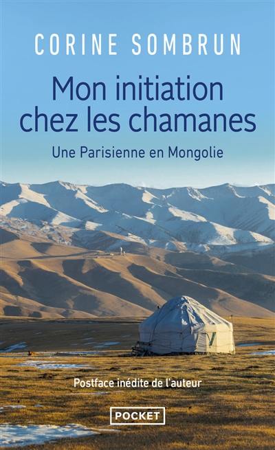 Mon initiation chez les chamanes : une Parisienne en Mongolie