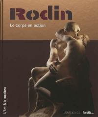 Rodin : le corps en action