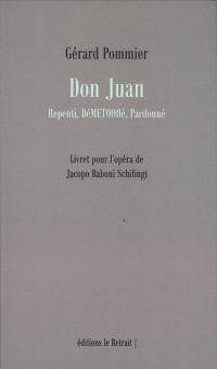 Don Juan : repenti, déMETOOflé, pardonné