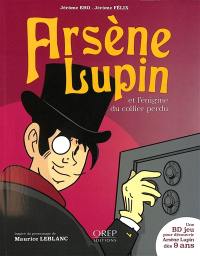 Arsène Lupin et l'énigme du collier perdu