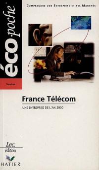 France Télécom : une entreprise de l'an 2000