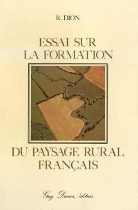 Essai sur la formation du paysage rural français