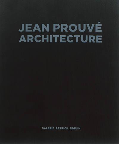 Jean Prouvé architecture : box set 1