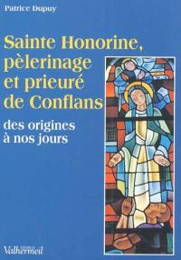 Sainte-Honorine, pèlerinage et prieuré de Conflans