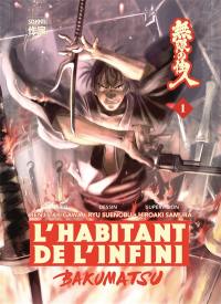 L'habitant de l'infini : Bakumatsu. Vol. 1