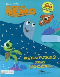 Le monde de Nemo : aventures dans l'océan