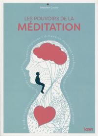 Les pouvoirs de la méditation