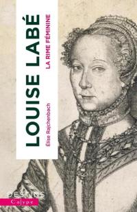 Louise Labé : la rime féminine