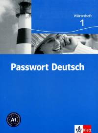 Passwort Deutsch, Ausgabe in drei Bänden, 1, A1 : Wörterheft