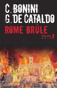 Suburra. Vol. 2. Rome brûle
