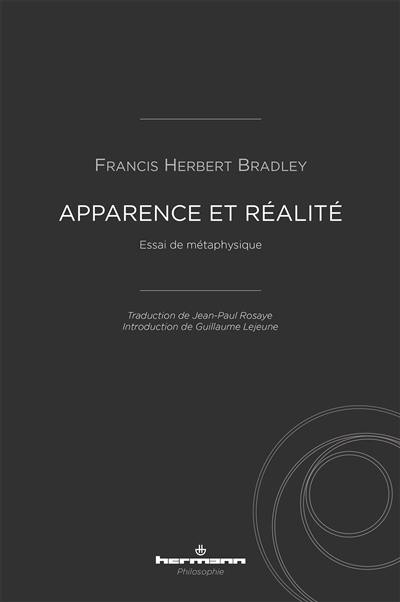 Apparence et réalité : essai de métaphysique