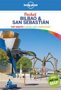 Pocket Bilbao & San Sebastian : top sights, local life, made easy