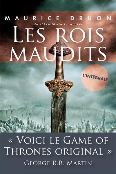 Les rois maudits : roman historique : l'intégrale