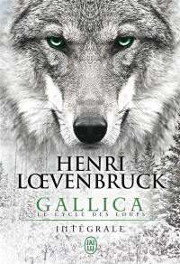Gallica : le cycle des loups : intégrale