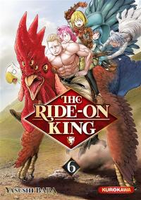 The ride-on King. Vol. 6