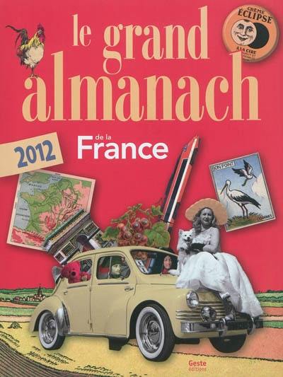 Le grand almanach 2012 de la France