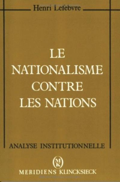 Le Nationalisme contre les nations