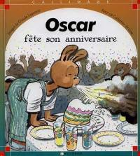Oscar fête son anniversaire