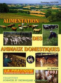 Alimentation des animaux domestiques. Vol. 2. La pratique du rationnement des bovins, ovins et porcins