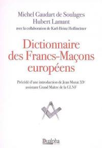 Dictionnaire des francs-maçons européens