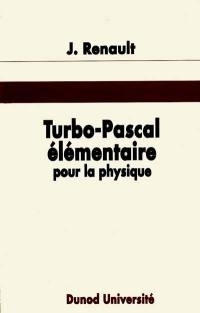 Turbo Pascal élémentaire pour la physique