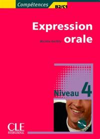 Expression orale : niveau 4