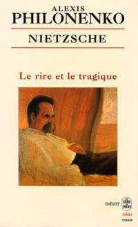 Nietzsche, le rire et le tragique