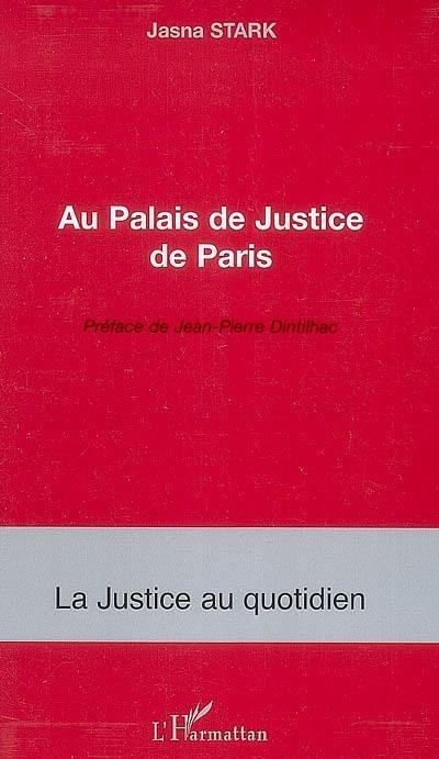 Au Palais de justice de Paris