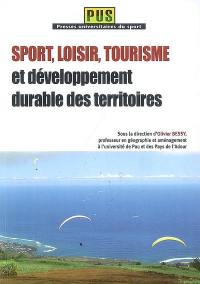 Sport, loisir, tourisme et développement durable des territoires