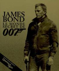 James Bond : le monde secret de 007