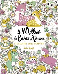 Un million de bébés animaux : à colorier sans compter