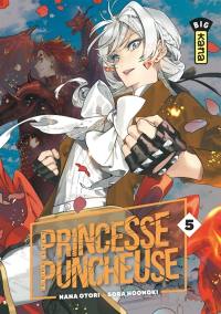 Princesse puncheuse. Vol. 5