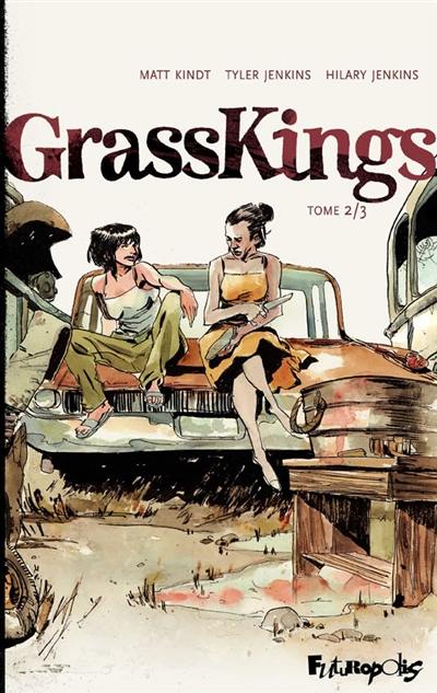 Grass kings. Vol. 2