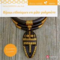Bijoux ethniques en pâte polymère : 15 créations à modeler