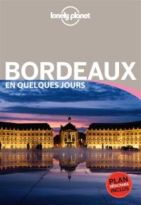 Bordeaux en quelques jours