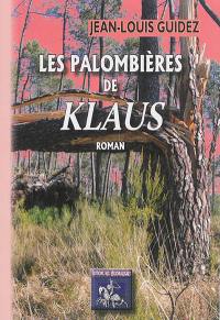 Les palombières de Klaus