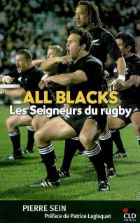 All Blacks : les seigneurs du rugby