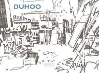 Duhoo : dessins, 1985-2002