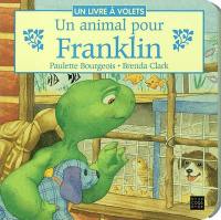 Un animal pour Franklin